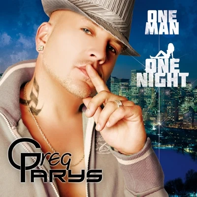 One Man One Night 專輯 Greg Parys