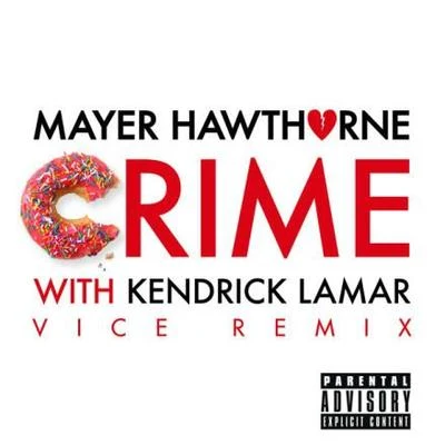 Crime (Vice Remix) 專輯 Mayer Hawthorne