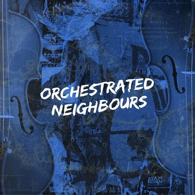 Orchestrated Neighbours 专辑 Jody Upshaw