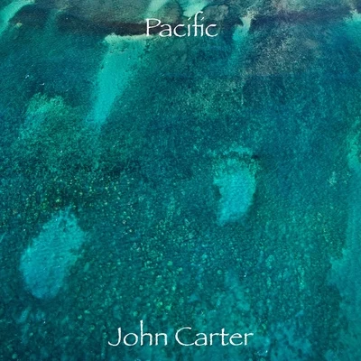 Pacific 专辑 John Carter