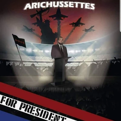 Arichussettes for President 專輯 Arichussettes/Block McCloud