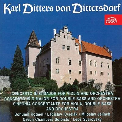 Vladimíra KlánskáLeoš SvárovskýJan JíšaLumír VaněkLeoš JanácekPetr MacečekDaniel WiesnerLubomír HavlákJaroslav Marek Dittersdorf: Concerto for Violin, Concerto for Double Bass and Orchestra, Sinfonia Concertante