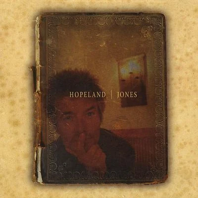 Hopeland 專輯 JONES