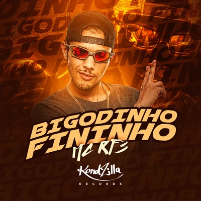 MC RF3 Bigodinho Fininho