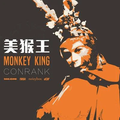 Conrank - Monkey King 專輯 ConRank/Summer Of Haze/Bsn Posse/Fisky/Margaret Antwood