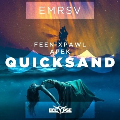 Quicksand (EMRSV Remix) 專輯 EMRSV