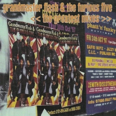 Grandmaster Flash & the Furious Five The Greatest Mixes