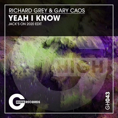 Yeah I Know 專輯 Richard Grey