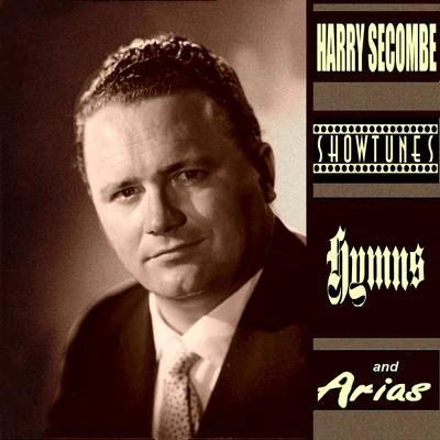 Showtunes Hymns and Arias 专辑 Harry Secombe