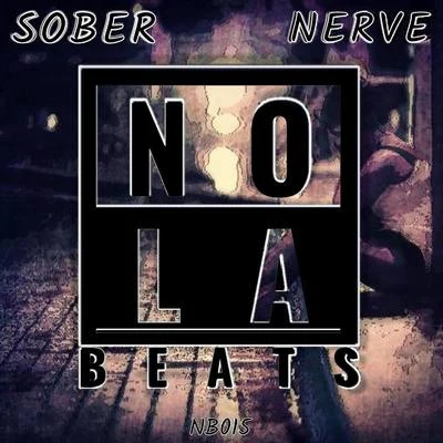 Sober 专辑 NERVE