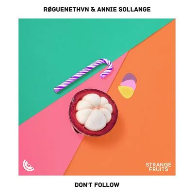 Annie SollangeDJ Zhukovsky Dont Follow