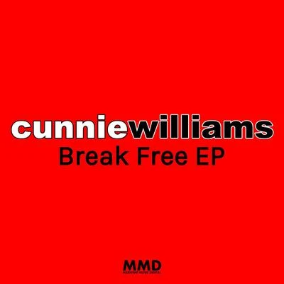 Break Free EP 專輯 Cunnie Williams/Omar/Wollion/Dualton/Samir Maslo