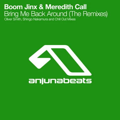 Bring Me Back Around (The Remixes) 專輯 Meredith Call