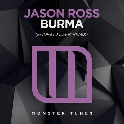 Jason Ross Burma (Rodrigo Deem Remix)