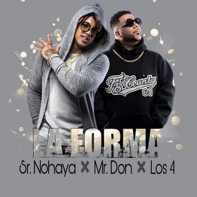 La Forma 專輯 Sr. Nohaya