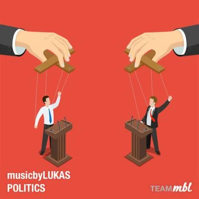 Politics 专辑 musicbyLUKAS