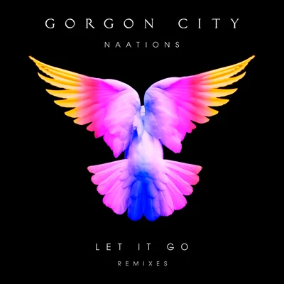 Let It Go (Remixes) 专辑 Naations