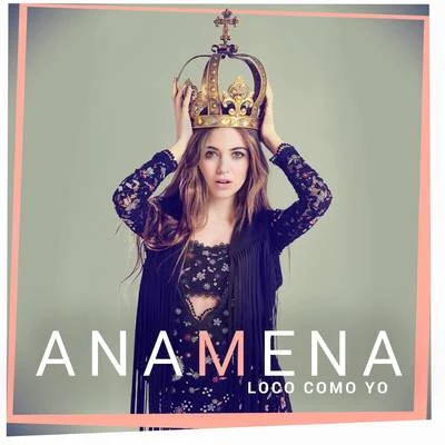 Loco Como Yo 專輯 Ana Mena/Sean Kingston