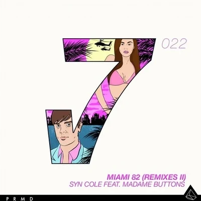 Syn ColeBrando Miami 82 (Remixes II)