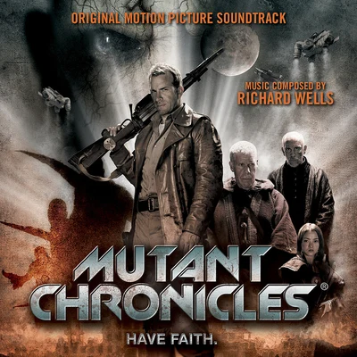 Mutant Chronicles 专辑 Alfred Shaheen/Scottie Mitchell/Randy Crenshaw/Richard Wells/Angie Jaree