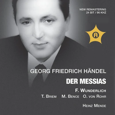 Handel: Messiah, HWV 56 (Sung in German) [Live] 專輯 Fritz Wunderlich