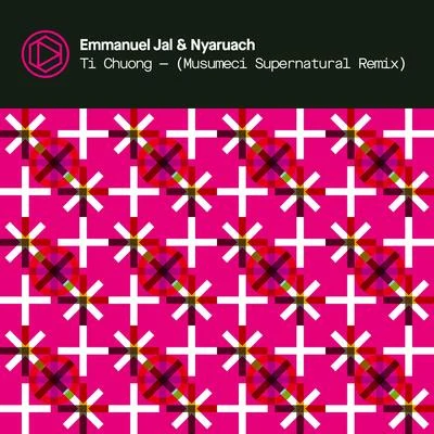 Ti Chuong (Musumeci Supernatural Remix) 专辑 Emmanuel Jal