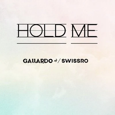 Hold Me 專輯 KHAAY/Gallardo/XEFF/SDLH/SWIT EME