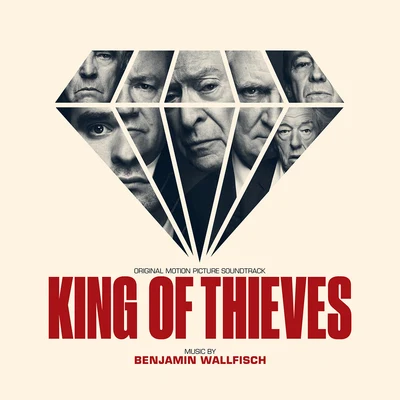 King of Thieves (Original Motion Picture Soundtrack) 專輯 Disa/Benjamin Wallfisch