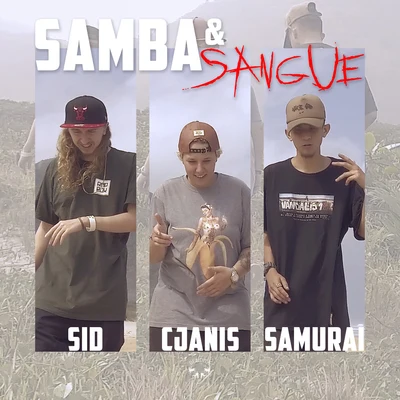 Samba e Sangue 專輯 SID