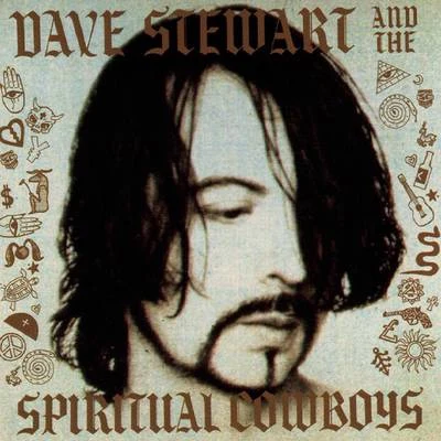 Dave Stewart Dave Stewart And The Spiritual Cowboys