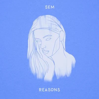 Reasons 專輯 SEM