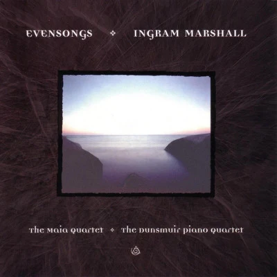 Evensongs 专辑 Ingram Marshall