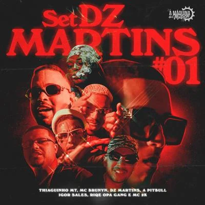 Set DZ Martins #01 專輯 MC 2K/Mc Danny/JS o Mão de Ouro