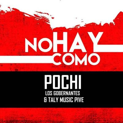 No Hay Como 專輯 Clutchill/Pochi/Wtfdiddy