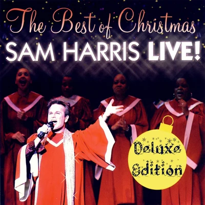 Sam Harris The Best of Christmas - Sam Harris Live! (Deluxe Edition)