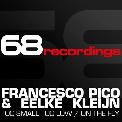 Too Small Too LowOn the Fly 專輯 ROELL SAPPHIRE/FRANCESCO PICO