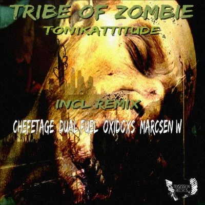 Tribe of Zombie 專輯 Tonikattitude