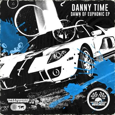 Dawn Of Euphonic 專輯 Danny Time/Haus of Panda