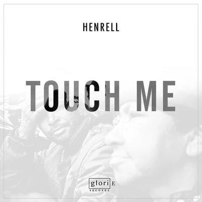 Touch Me 專輯 MYID/Henrell/Vee Brondi