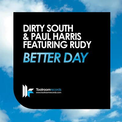 Better Day 專輯 Dirty South/Steve Mac/Robert Owens/D.Ramirez