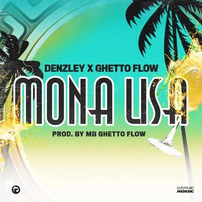 Mona Lisa 專輯 Ghetto Flow