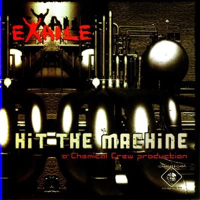 Exaile - Hit The Machine 專輯 Exaile