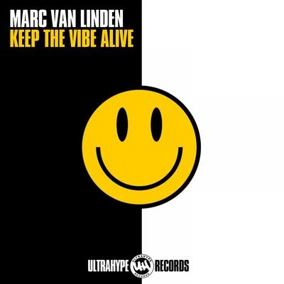 Keep the Vibe Alive 專輯 Marc Van Linden