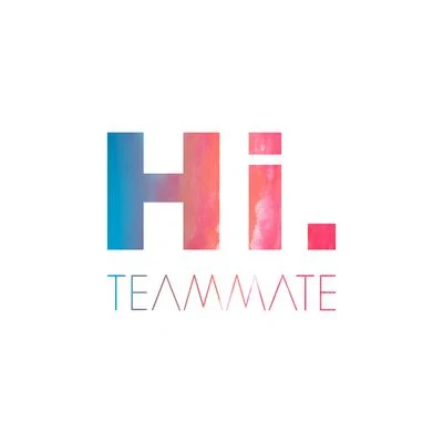 Hi. 專輯 Teammate/Daddys Groove