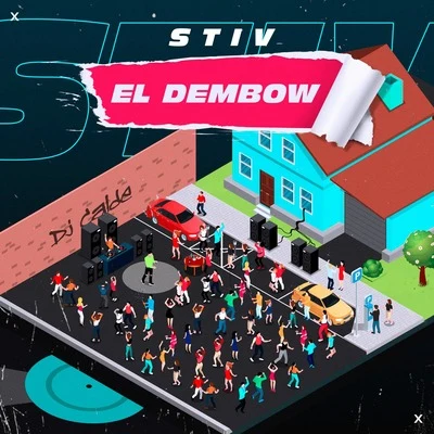 El Dembow 专辑 Stiv/Lucky Bossi/Koreko