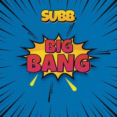 Big Bang 專輯 Subb