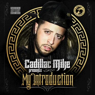 My Introduction 专辑 KayB/Cadillac Mike