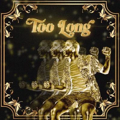 Too Long 專輯 Jayron