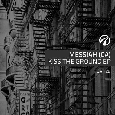 KISS THE GROUND EP 專輯 Messiah