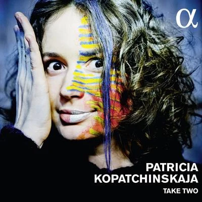 Take Two 專輯 Patricia Kopatchinskaja/Sol Gabetta/Camerata Bern